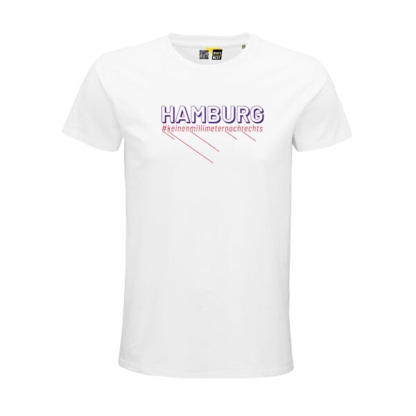 Ein weißes T-Shirt. Darauf "Hamburg" in Großbuchstaben, in lila. Darunter in derselben Breite der Hashtag "keinenmillimeternachrechts" in Rot.